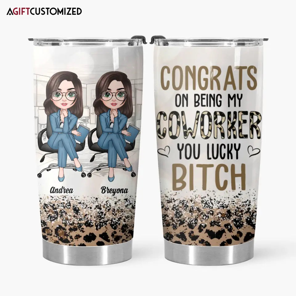 Agiftcustomized Personalized Custom Tumbler - Birthday Gift For Office Staff, Colleague - Congrats On Being My Coworker