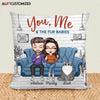 Agiftcustomized Personalized Pillow Case - Gift For Couple - You, Me &amp; The Fur Babies