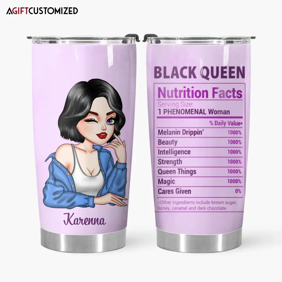 Agiftcustomized Personalized Custom Tumbler - Juneteenth, Birthday Gift For Black Woman - Black Queen Nutritrional Facts