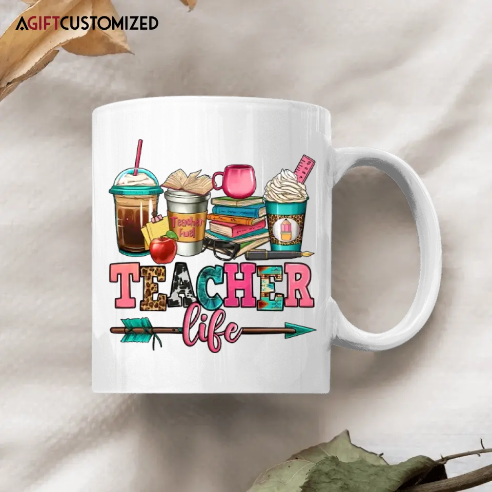 Agiftcustomized Personalized Custom White Mug - Birthday, Teacher's Day Gift For Teacher - Teacher Life