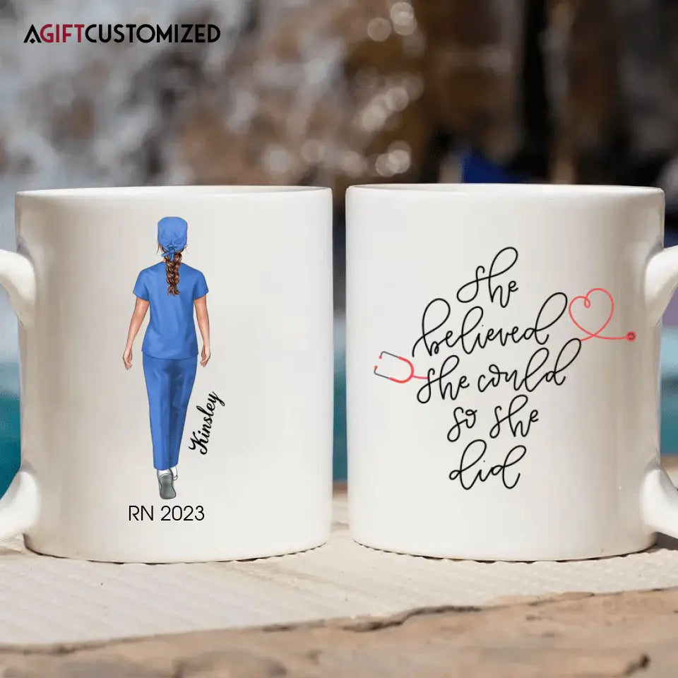 Agiftcustomized Personalize White Mug - Birthday Gift For Nurse - She Believed She Could So She Did