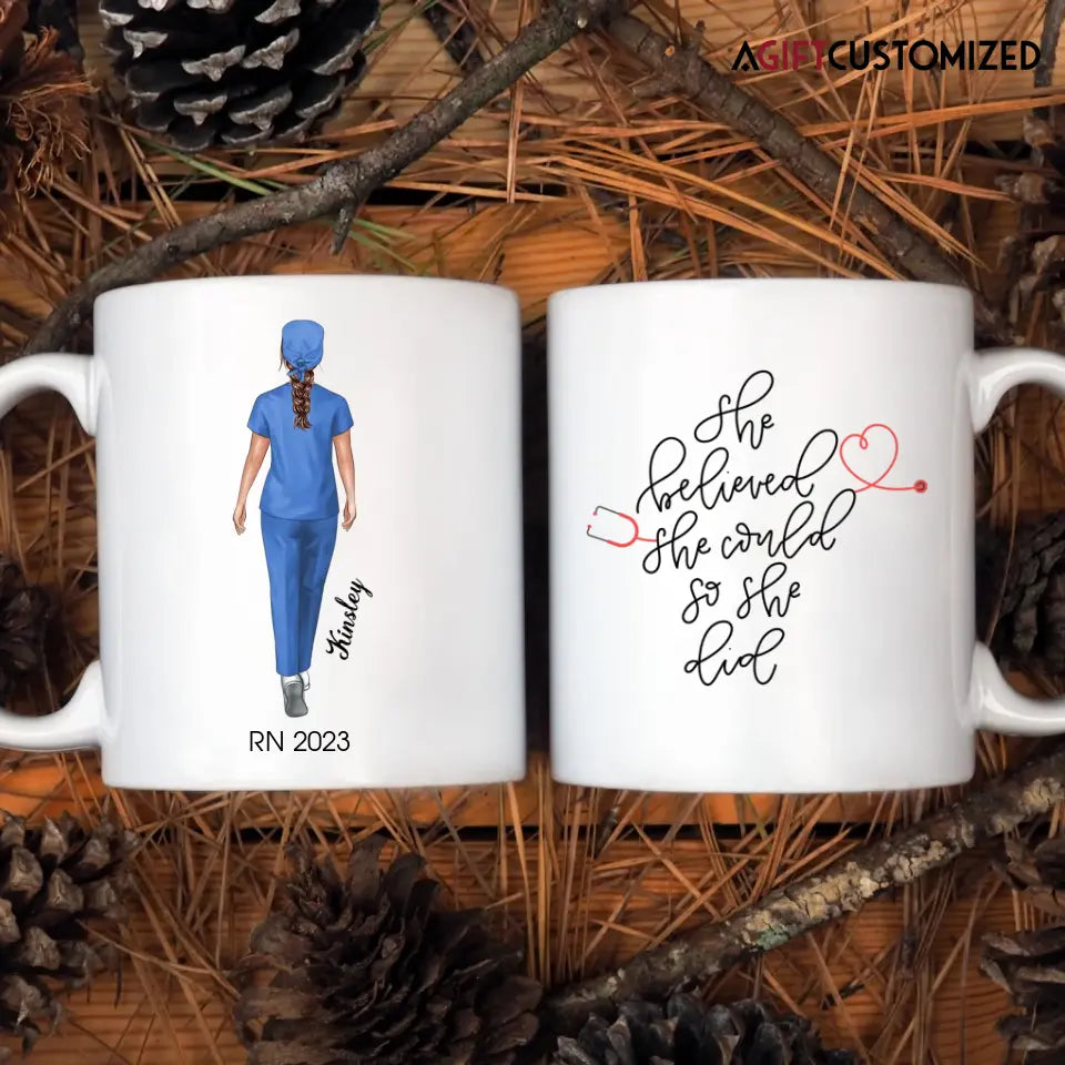 Agiftcustomized Personalize White Mug - Birthday Gift For Nurse - She Believed She Could So She Did