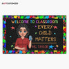 Agiftcustomized Personalized Custom Doormat - Teacher&#39;s Day, Appreciation Gift For Teacher - Welcome To The Class Every Child Matters