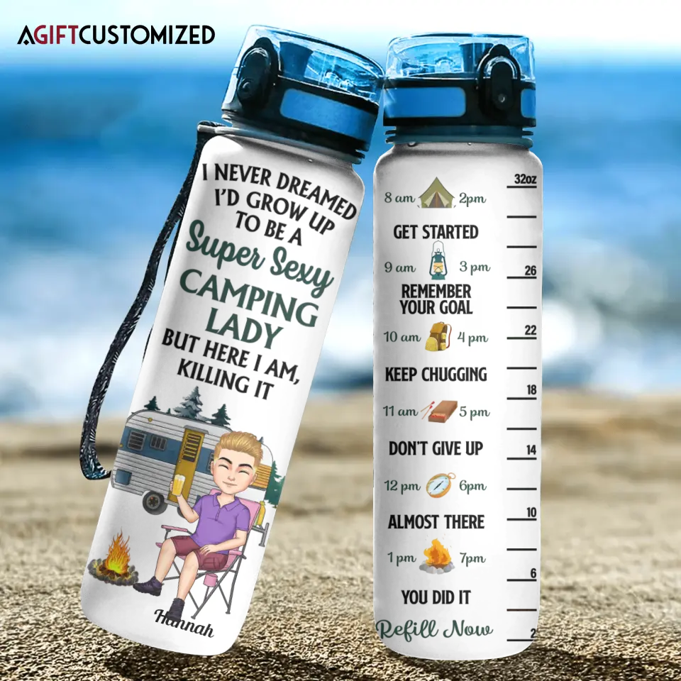 Agiftcustomized Personalized Custom Water Tracker Bottle - Birthday Gift For Camping Lover, Friend - I Never Dreamed