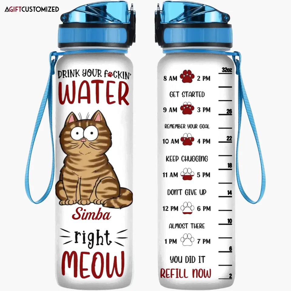 Agiftcustomized Personalized Custom Water Tracker Bottle - Birthday, Funny Gift For Cat Mom, Cat Dad, Cat Lover, Cat Owner - Drink Your Water Right Meow