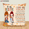 Agiftcustomized Personalized Pillow Case - Gift For Friend - To My Bestie