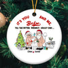 Agiftcustomized Personalized Ceramic Ornament - Gift For Couple - It&#39;s You And Me Babe Till The Bitter, Wrinkly, Saggy End...