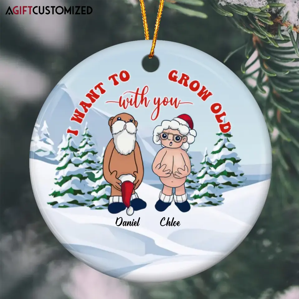 Agiftcustomized Personalized Ceramic Ornament - Gift For Couple - I Want To Grow Old With You