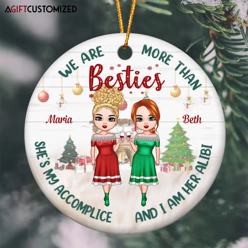 Agiftcustomized Personalized Ceramic Ornament - Gift For Friend - We Are More Than Besties